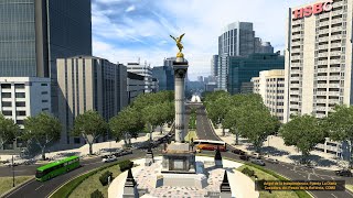 ATS 1.40 | Mapa MXZC | Vamonos al Angel de la Independencia