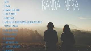 Banda Neira Full Album ( Audio )