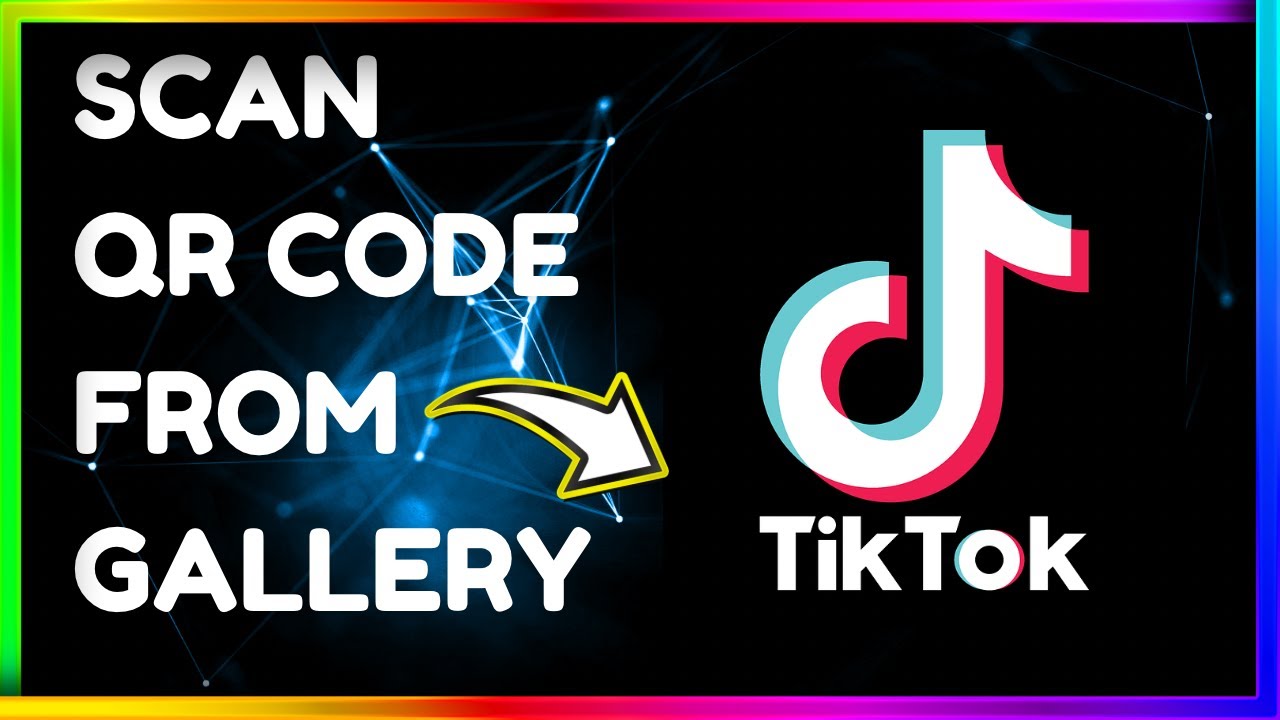 How To Scan TikTok QR Code Saved In Gallery TikTok Ka QR Code How To Scan TikTok QR Code Saved In Gallery TikTok Ka QR Code