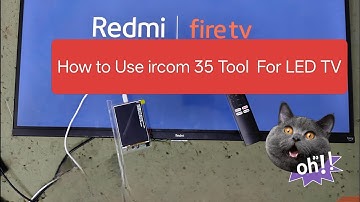 How to Use ircom 35 Tool  For LED TV