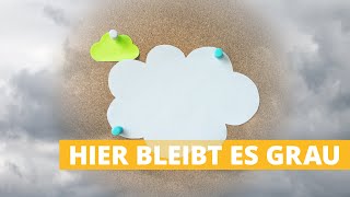 3-Tage-Wetter: Wolken wie festgetackert - Hier bleibt es grau