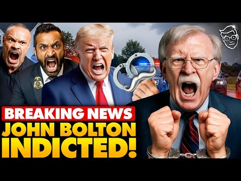 🚨BREAKING: John Bolton INDICTED Over Classified Documents, Deep State PANIC | ‘Serious Jail Time…’