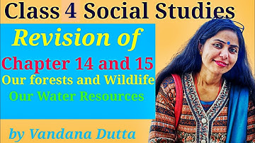 Class 4 Social Studies |  Revision of Bookwork Chapter 14 and 15  l Vandana Dutta | Whiteboard |