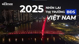 2025 Khó Khăn Bủa Vây Bất Động Sản Như Thế Nào ?
