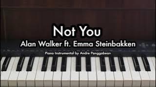 Not You - Alan Walker ft. Emma Steinbakken | Piano Karaoke by Andre Panggabean