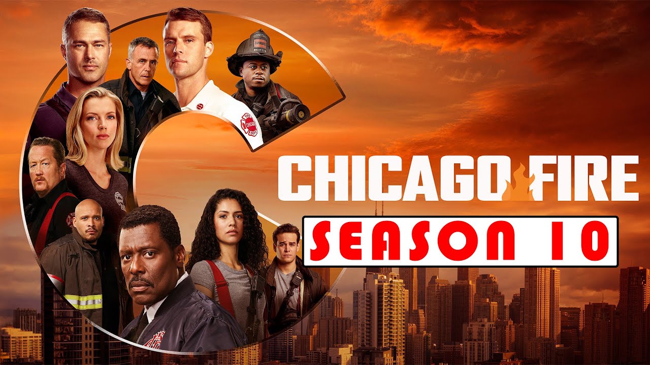 Chicago Fire Season 10 YouTube