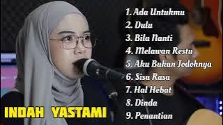 INDAH YASTAMI ADA UNTUKMU X DULU