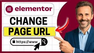 How to Change Page URL in Elementor [Easy Guide]