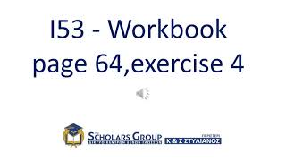 i5 C Class Listening Tasks Module 7,WB p64 ex4