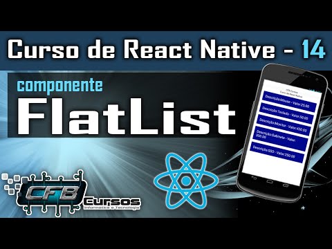 FlatList, lista plana em React Native - Curso de React Native - Aula 14