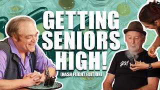 Getting Seniors High! (Hash Flight Edition)