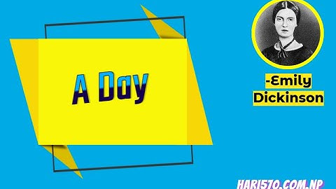 A Day by Emily Dickinson Exercise: Questions & Answers | Class 12 English