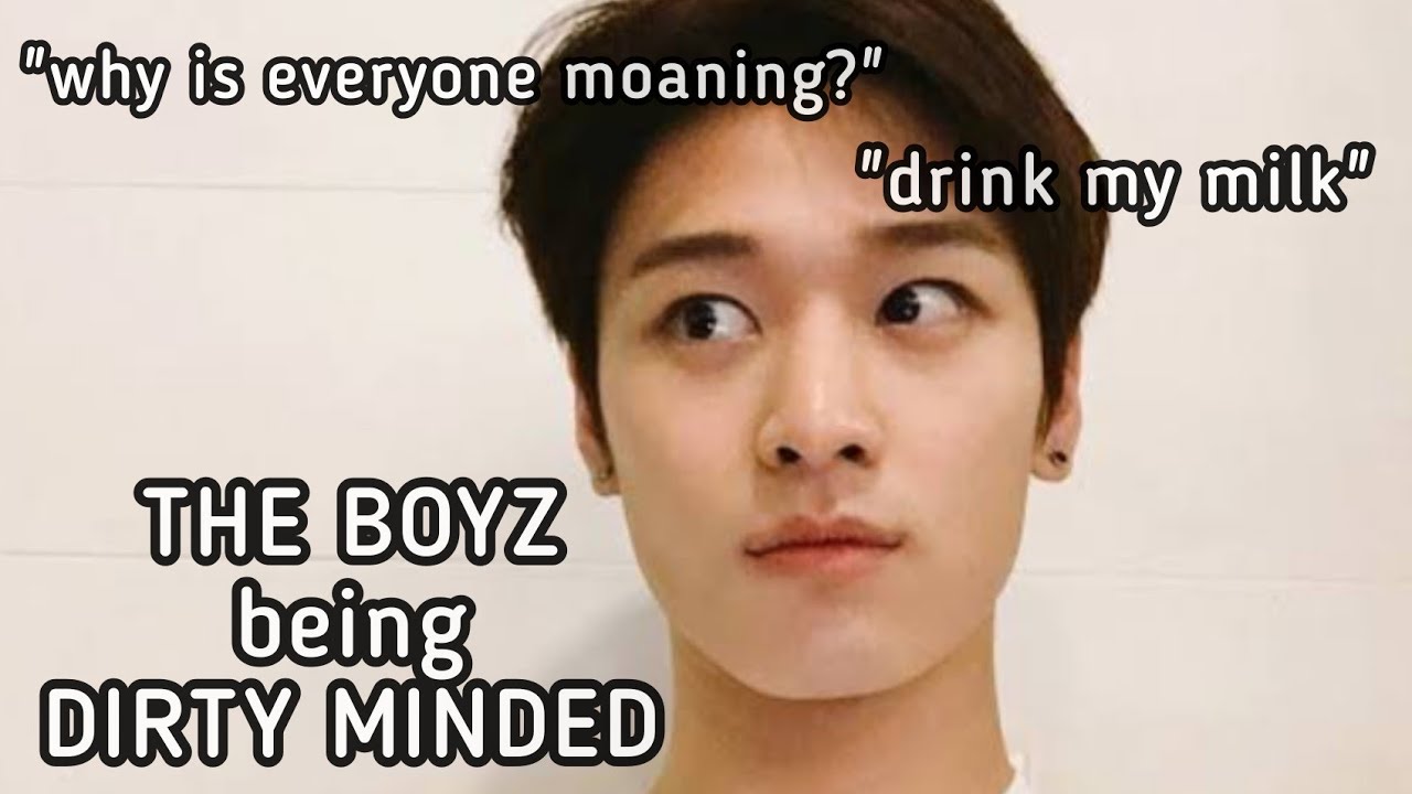THE BOYZ Being DIRTY MINDED YouTube THE BOYZ Being DIRTY MINDED YouTube