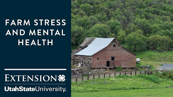Farm Stress and Mental Health