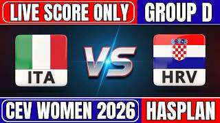 🔴 Croatia vs Italy | CEV European Championships Women Volleyball 2026 Live Score Updates Only