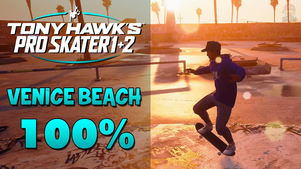 Tony Hawk Pro Skater 1+2 VENICE BEACH 100 YouTube
