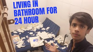 Living in bathroom 24 Hours _ Challenge Video