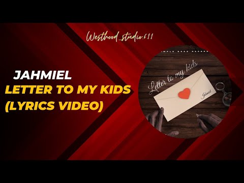 Jahmiel _ Letter To My Kids