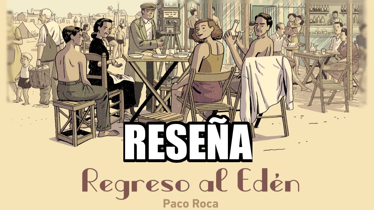 RESEÑA de REGRESO AL EDEN de PACO ROCA / ¡El RECUERDO del PASADO! - YouTube