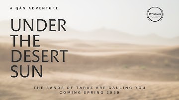 Under the desert sun - The sands of Taraz are calling you