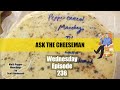 🔴 Ask the Cheeseman #236