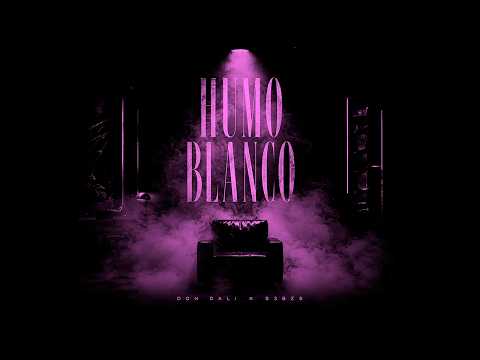HUMO BLANCO (SPED UP) - Don Dali, S3BZS