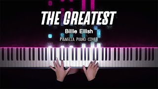 THE GREATEST (Piano Sheet) - Billie Eilish
