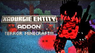 Xadurgie entity Xaier Addon terror Minecraft Bedrock TRAILER OFICIAL