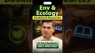 Anuj Agnihotri AIR 1 Reveals Environment Booklist | UPSC Prelims 2026 #Shorts #UPSC