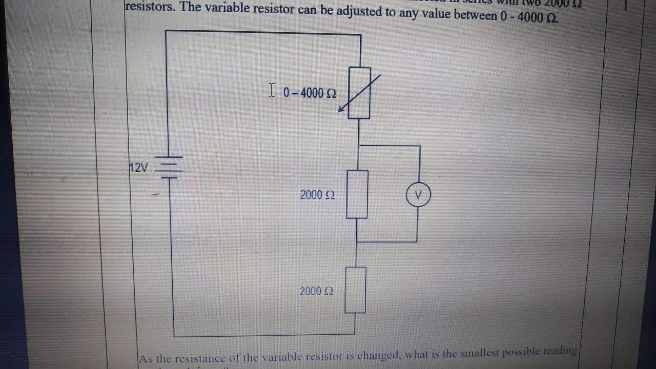The Circuit Below Consists Of A Variable Resistor Connected In Series 