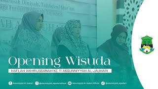 Dewan Pengasuh & Pembukaan Oleh Mc Haflah Akhirussanah Ke 11 Pp. Assunniyyah Al - Jauhari