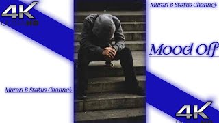 New Sad Mood off 😡🥀🥀🥀😡 Status video||Sad song mood off status video|||🥀😡😡😡 screenshot 2
