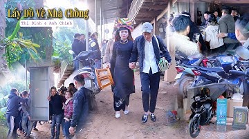 LẤY ĐỒ VỀ NHÀ CHỒNG | THỊ DINH & ANH CHÍNH | BẢN CỤ XÃ THUẬN CHÂU TỈNH SƠN LA 25/11/2025