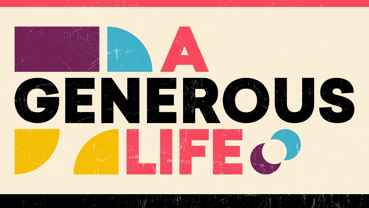 A Generous God | A Generous Life | Welcome Church, Woking - YouTube