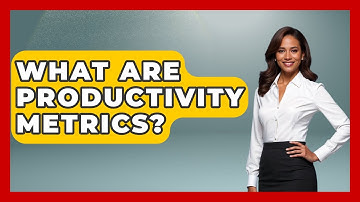 What Are Productivity Metrics? - The Personal Growth Path