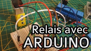 Comment contrôler des relais avec Arduino