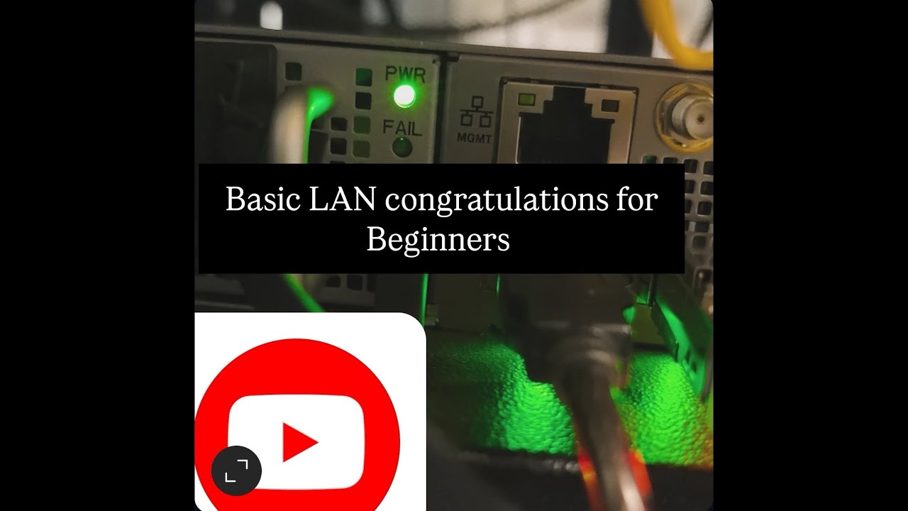 Basic Lan configuration for beginners and CCNA students