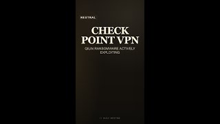 Check Point VPN Is Leaking Corporate Networks Right Now