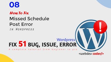 8. How to Fix the Missed Schedule Post Error in WordPress || Wordpress Bangla Tutorial 2021
