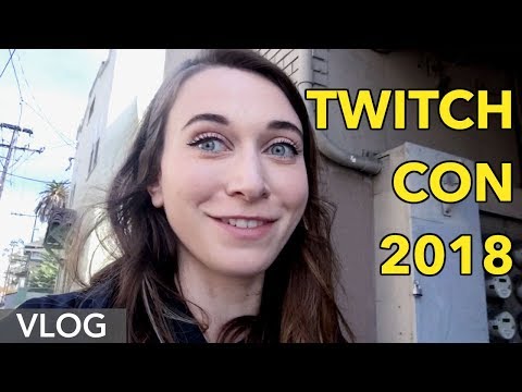 TwitchCon 2018 Vlog
