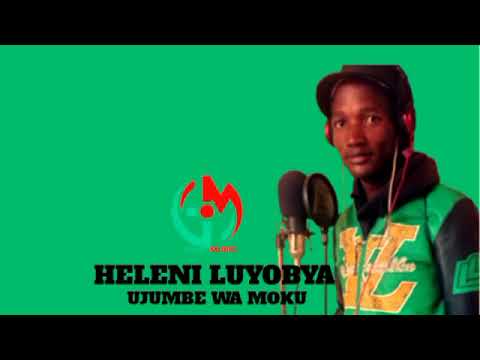 HELENI LUYOBYA UJUMBE WA MOKU GOOD MUSIC 2025