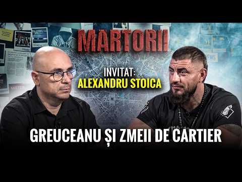 GREUCEANU ȘI ZMEII DE CARTIER | MARTORII