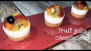 RESEP PRAKTIS FRUIT JELLY CHEESECAKE RESEP PRAKTIS FRUIT JELLY CHEESECAKE