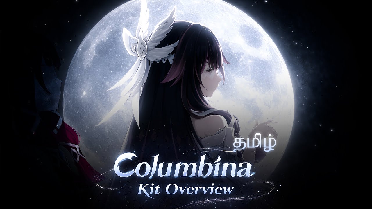 Columbina kit overview explained | தமிழ் | Luna VI | 