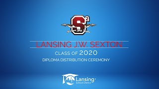 Lansing Sexton High School 2020 Diploma Ceremony
