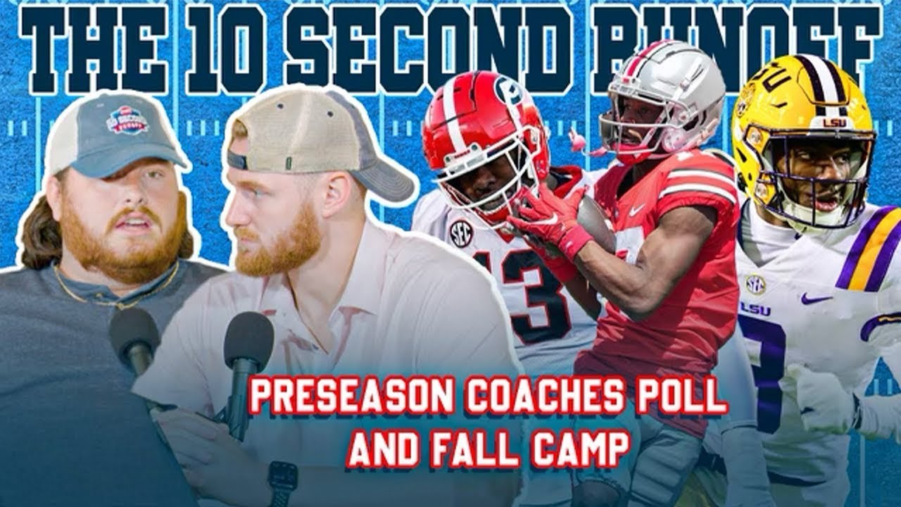College Football Preseason Coaches Poll And Fall Camp Update The 10 college-football-preseason-coaches-poll-and-fall-camp-update-the-10