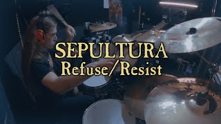 Sepultura - Refuse/Resist Drum Cover