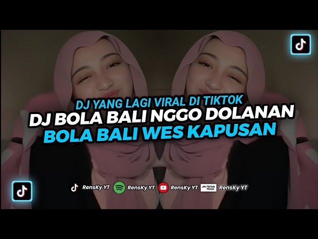 DJ BOLA BALI NGGO DOLANAN BOLA BALI WES KAPUSAN, ‼️ DJ KISINAN 2 DJ TIKTOK TERBARU 2023‼️ class=