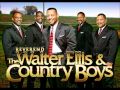 Reverend Walter E. Ellis &amp; The Country Boys-Glad I Learned How To Lean