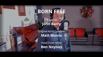 Thumbnail of BORN FREE - by Matt Monro (Vocal Cover by Ben Noynay)